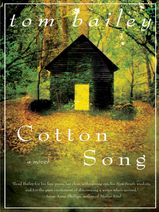 Title details for Cotton Song by Tom Bailey - Available